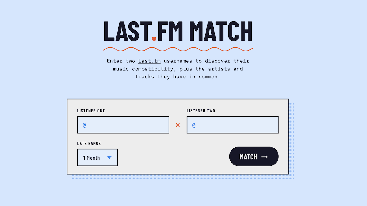 Last.fm Match's input screen, with fields for two Last.fm usernames, a date range selector, and a Match button to compare their listening history